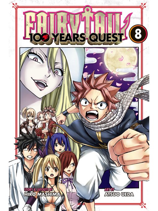 Title details for Fairy Tail: 100 Years Quest, Volume 8 by Hiro Mashima - Available